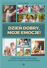 Dzień dobry, moje emocje! - Renata Malek