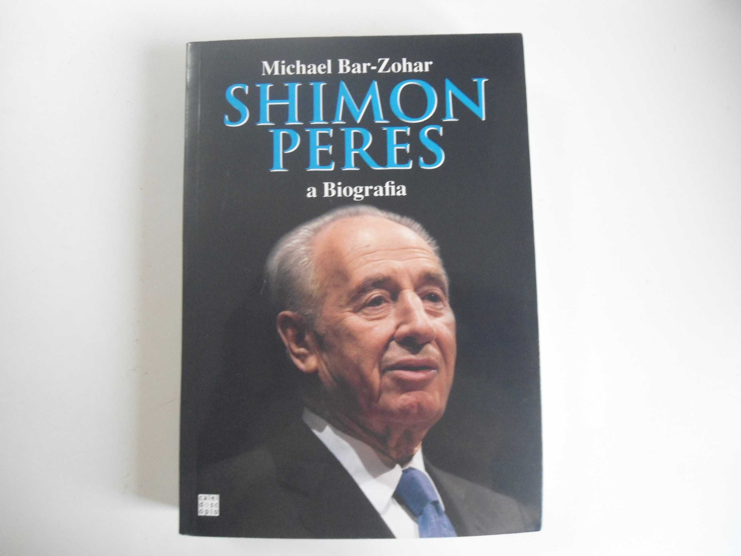 Shimon Peres - A Biografia por Michael Bar-Zohar