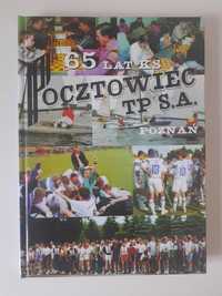 65 lat KS Pocztowiec TP S.A. Poznań