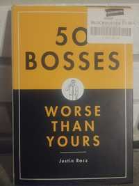 50 bosses worse than yours - Justin Racz English book