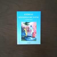 "Etéreas Sinfonias de Natal",  Castro Reis, 1997