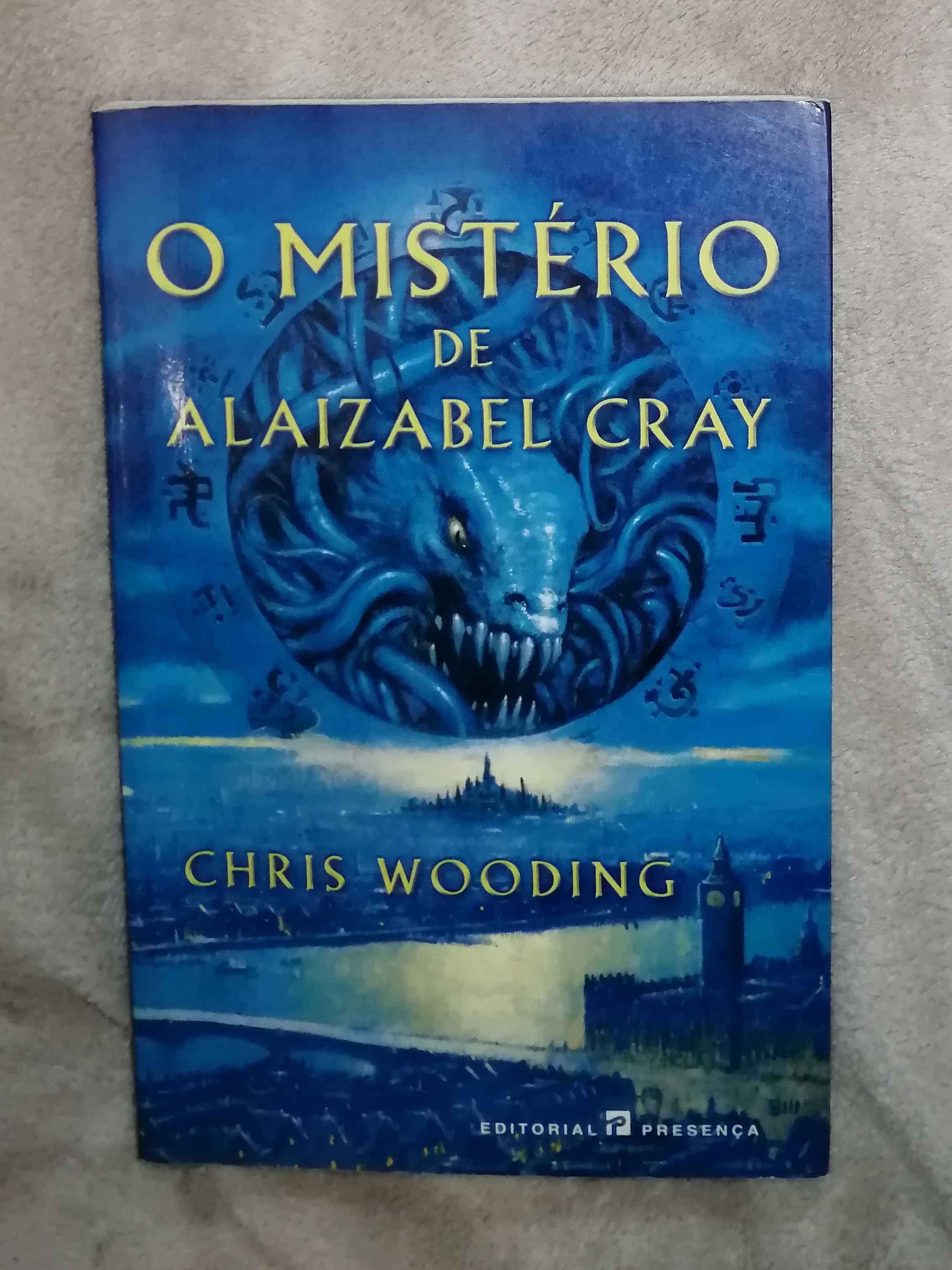 O Mistério de Alaizabel Cray - Chris Wooding