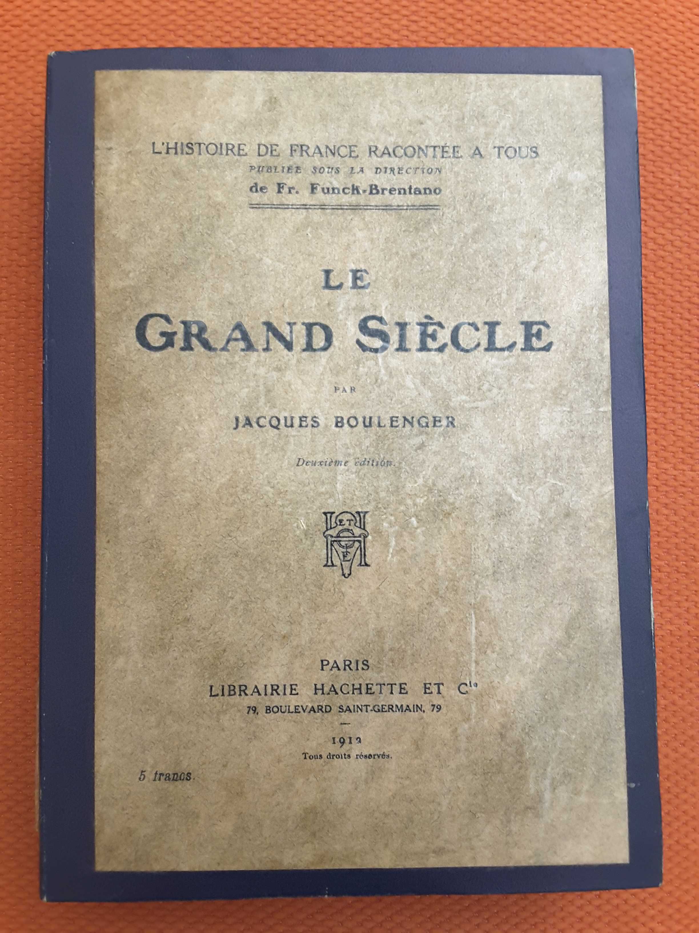 Le Grand Siècle/ La France de Louis XIV/ Mazarino