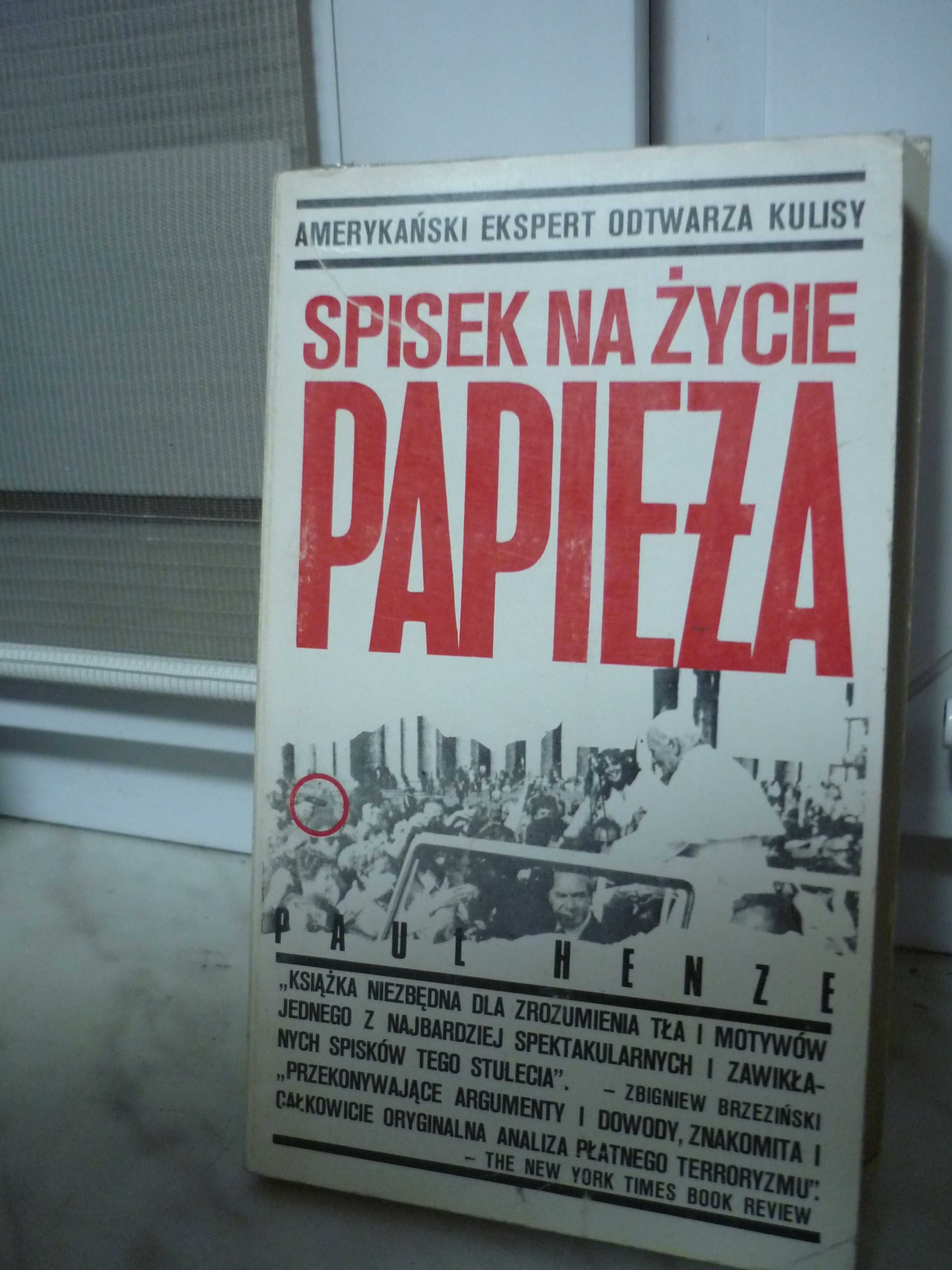 Spisek na życie Papieża , Paul Henze.