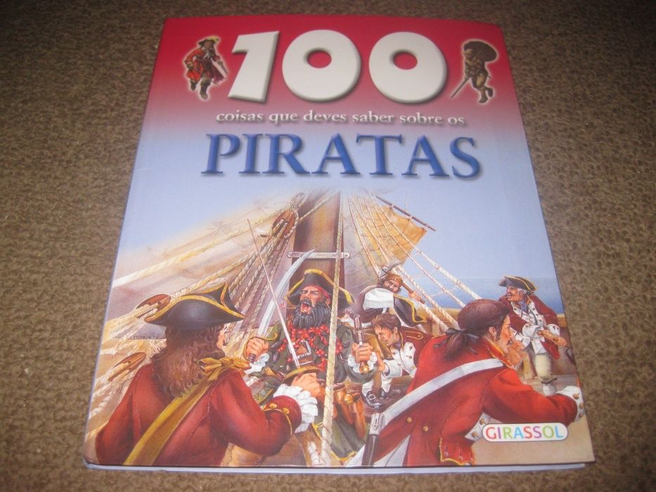 Livro “100 Coisas Que Deves Saber Sobre Os Piratas”