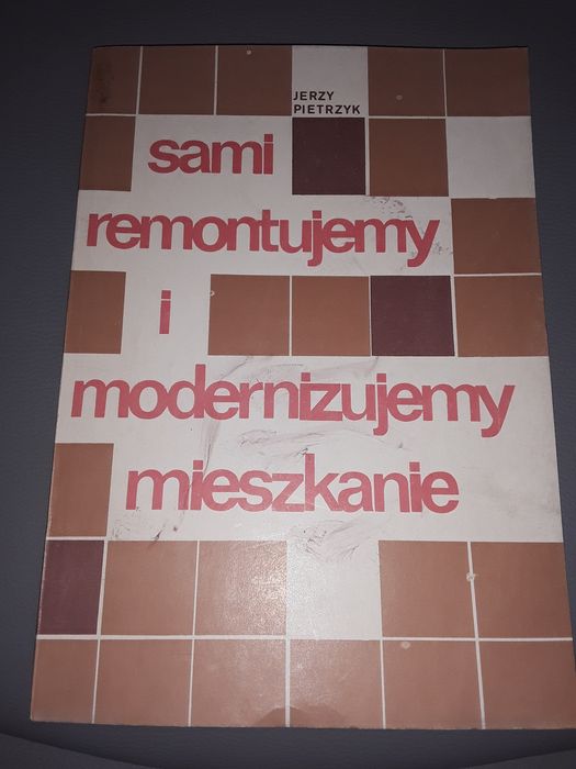 Sami Remontujemy i modernizujemy mieszkanie Pietrzyk