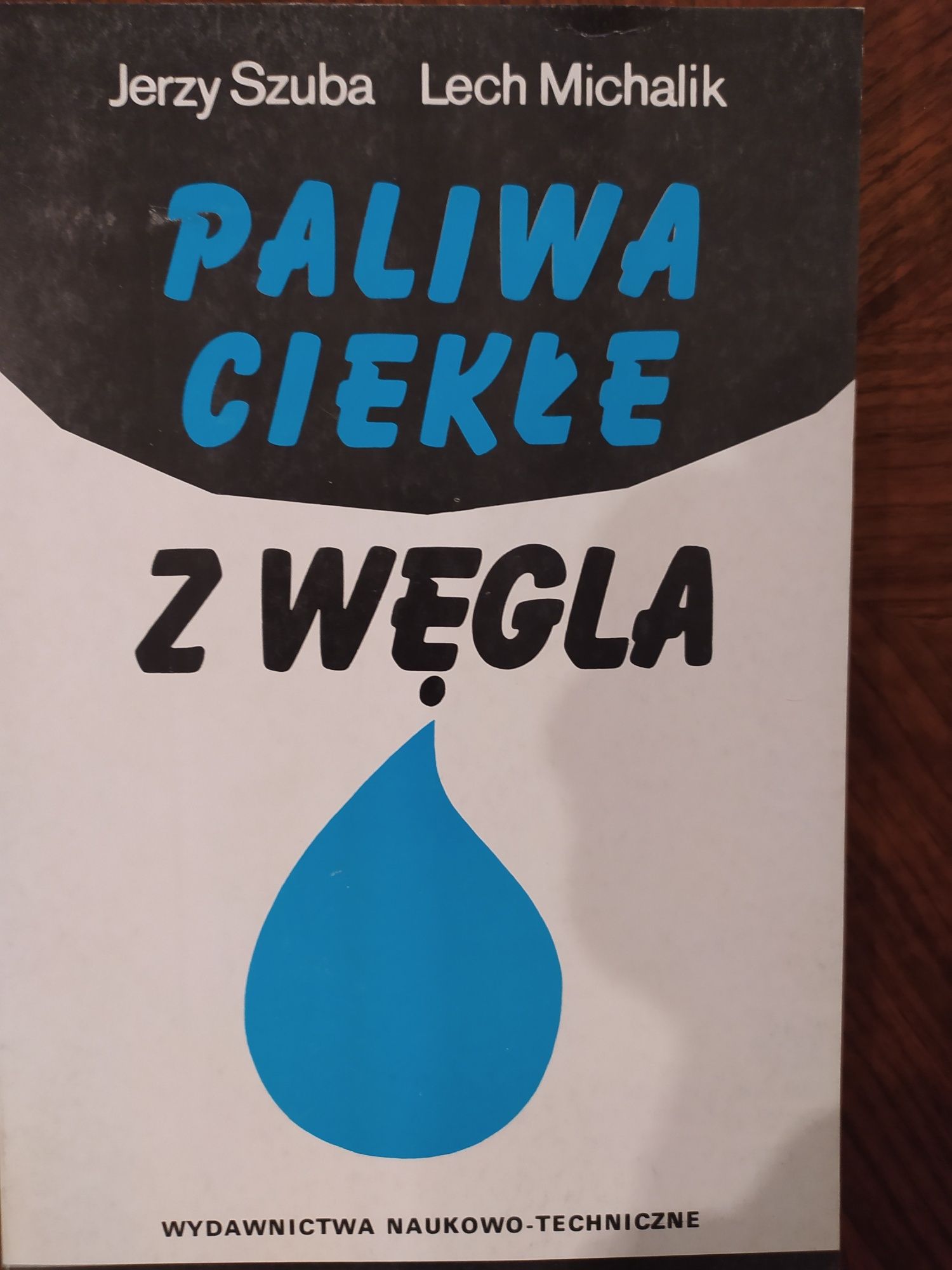 Paliwa ciekłe z węgla J. Szuba