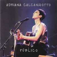 Adriana Calcanhoto - "Público" CD