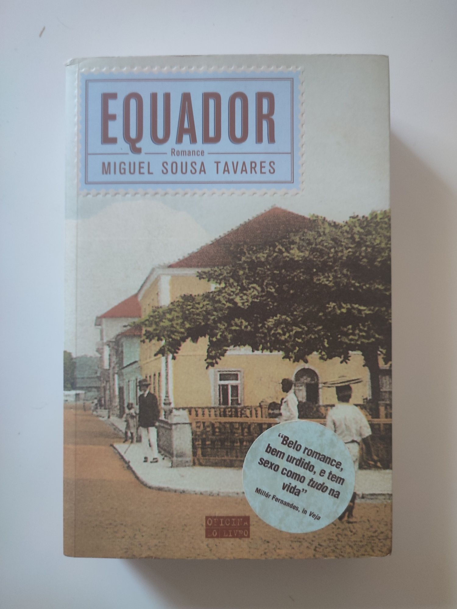 Equador - Miguel Sousa Tavares