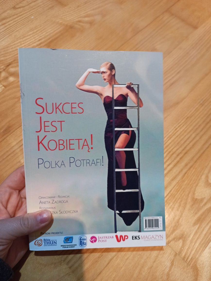 Sukces jest kobietą polka potrafi zadroga słodyczka wywiady książka