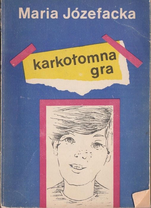 Karkołomna Gra Maria Józefacka