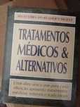 livro tratamentos médicos e alternativos (selado)