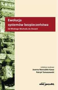 Ewolucja systemów bezpieczeństwa - Joanna Marszałek-Kawa, Patryk Toma