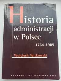 Historia administracji w Polsce - Wojciech Witkowski