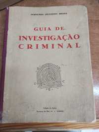 Livro Antigo "Guia de Investigação Criminal " ( RARO )