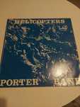 Winyl Porter Band - " Helicopters "