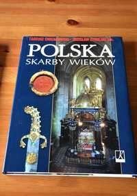 Polska. Skarby wieków Tadeusz Chrzanowski, Zdzisław Żygulski,