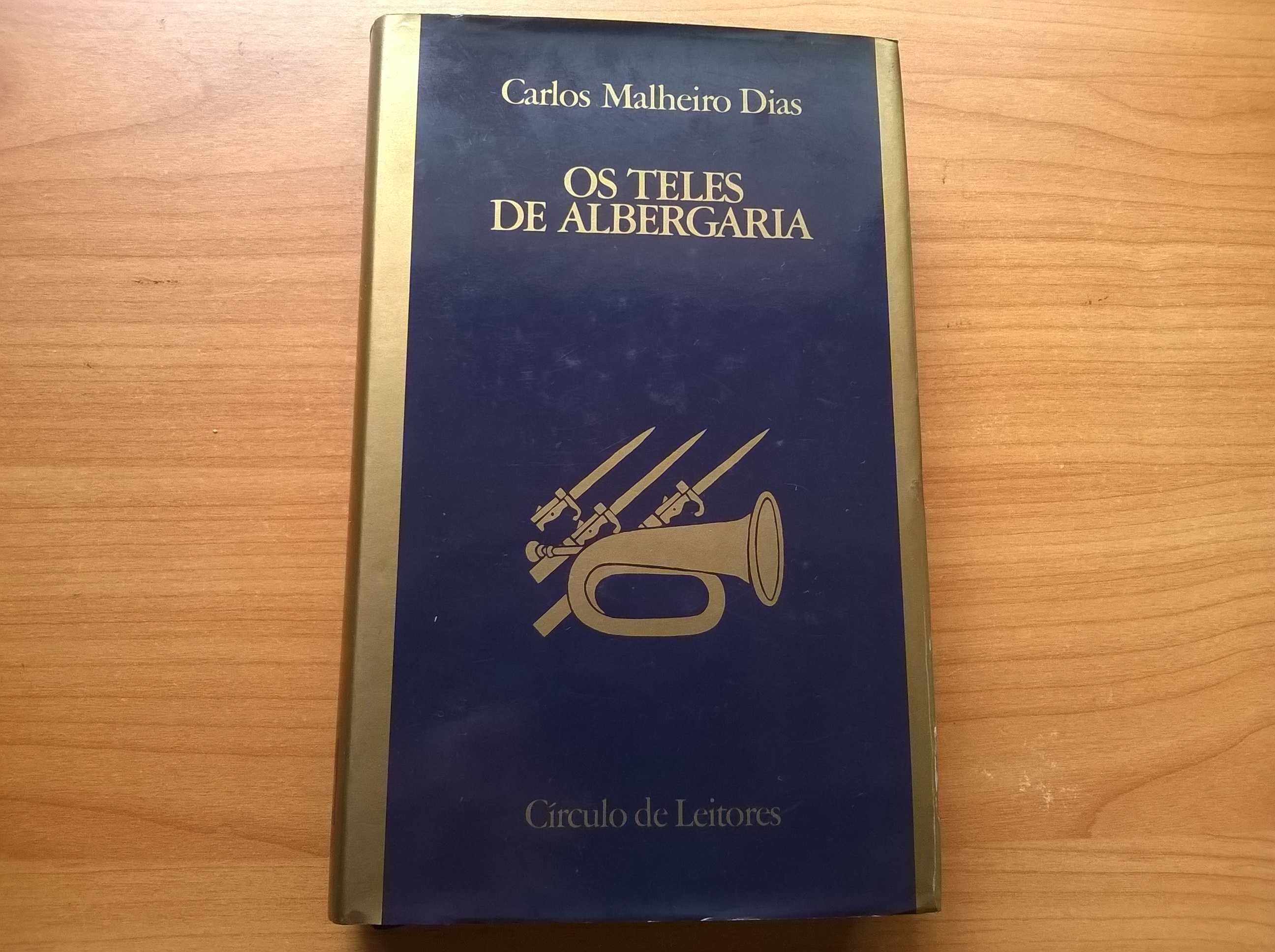 Os Teles de Albergaria - Carlos Malheiro Dias (portes grátis)