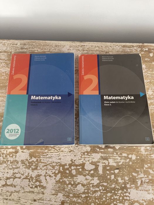 Matematyka podrecznik i zbior zadan klasa 2 zakres rozszerzony Kurczab