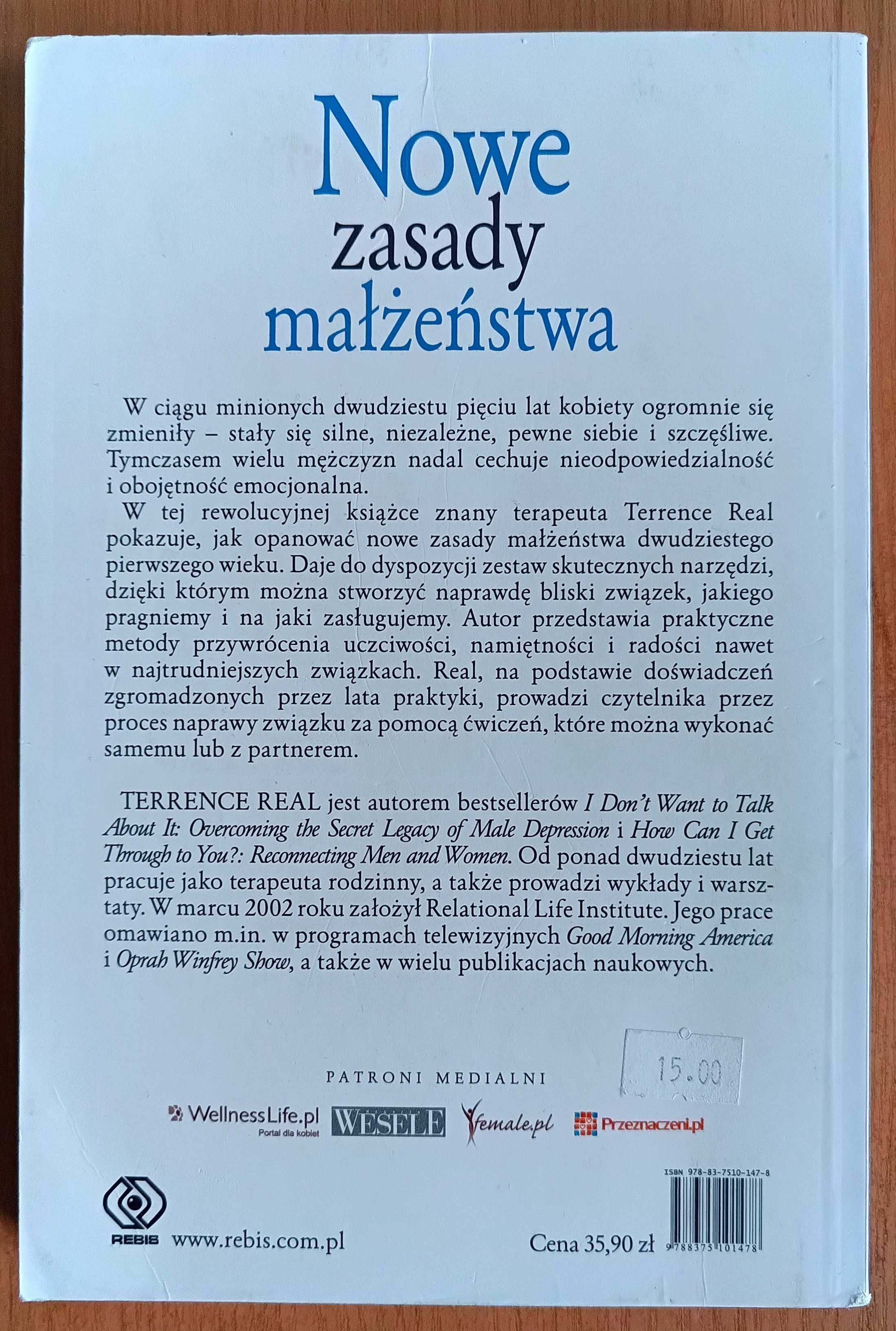 Terrence Real "Nowe zasady małżeństwa"