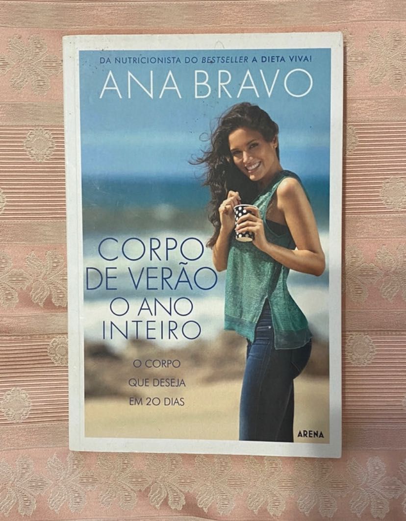 Corpo de verão o ano inteiro - Ana Bravo