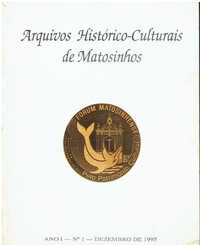 4013
	
Arquivos histórico-culturais de Matosinhos 
AnoI - Nº1 - 1995