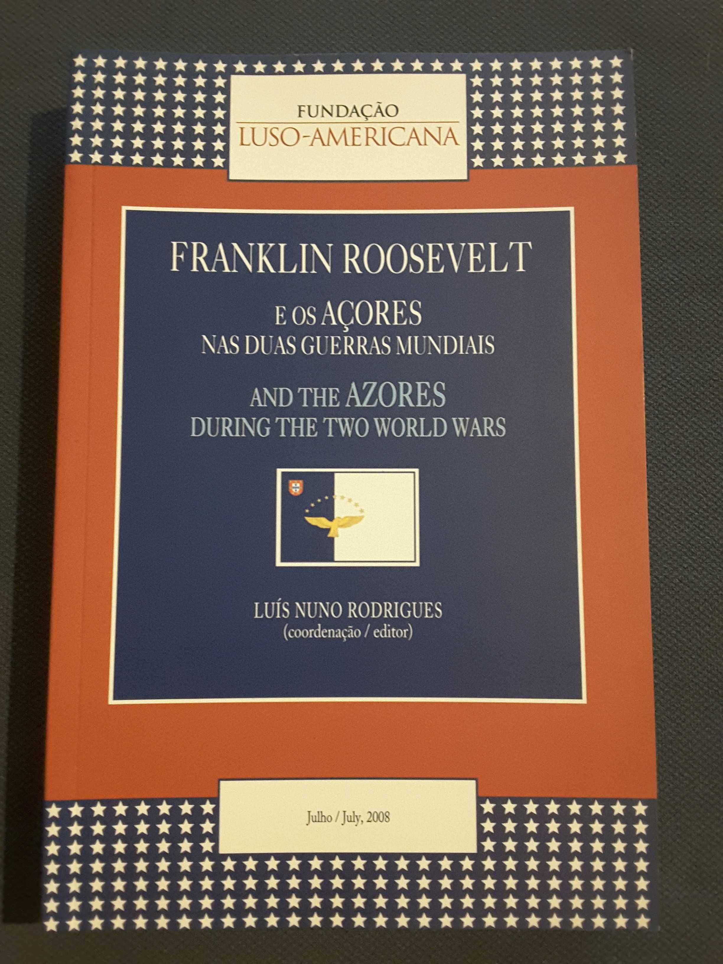 História Peninsular / Franklin Roosevelt e os Açores