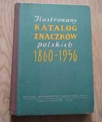 Ilustrowany katalog znaczków polskich 1860 i 1956