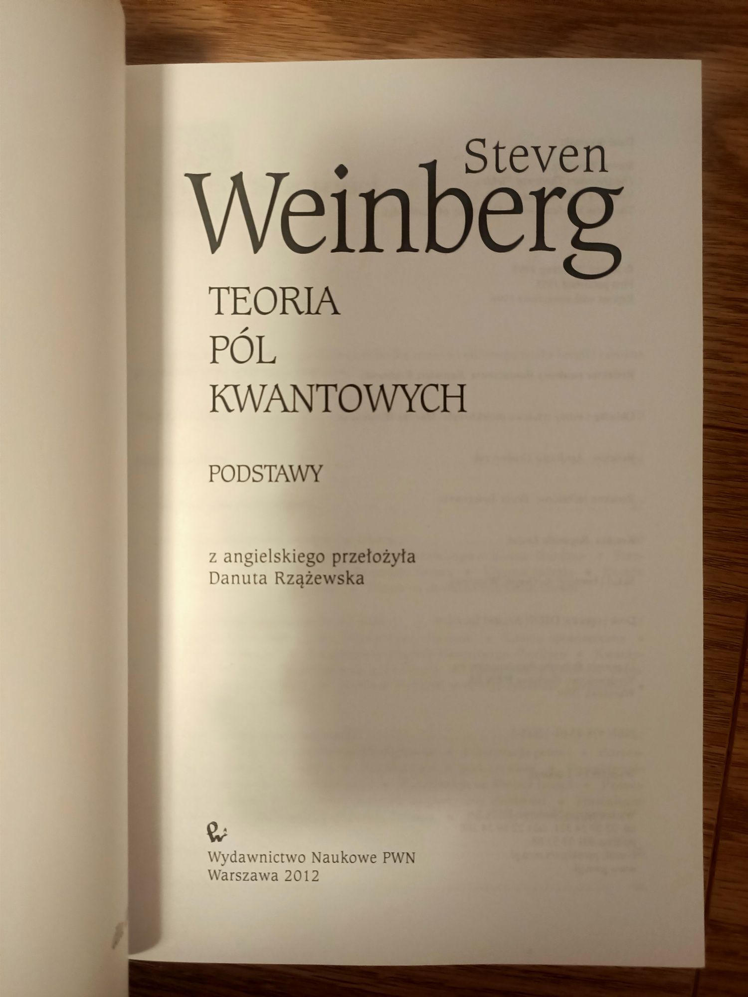 Teoria Pól Kwantowych. Podstawy (tom 1); Steven Weinberg; fizyka