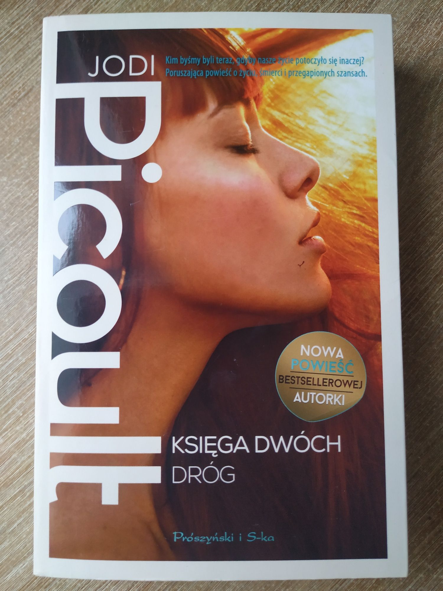 Jodi Piccoult "Księga dwóch dróg"