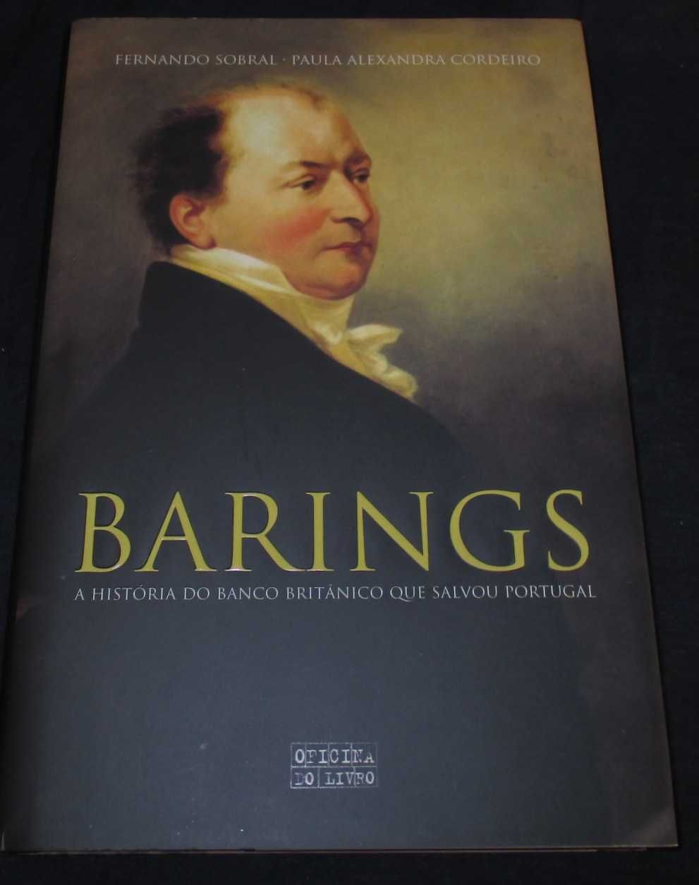 Livro Barings A História do Banco Britânico que salvou Portugal