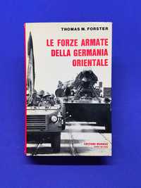 Le Forze Armate Della Germania Orientale - Thomas M. Forster