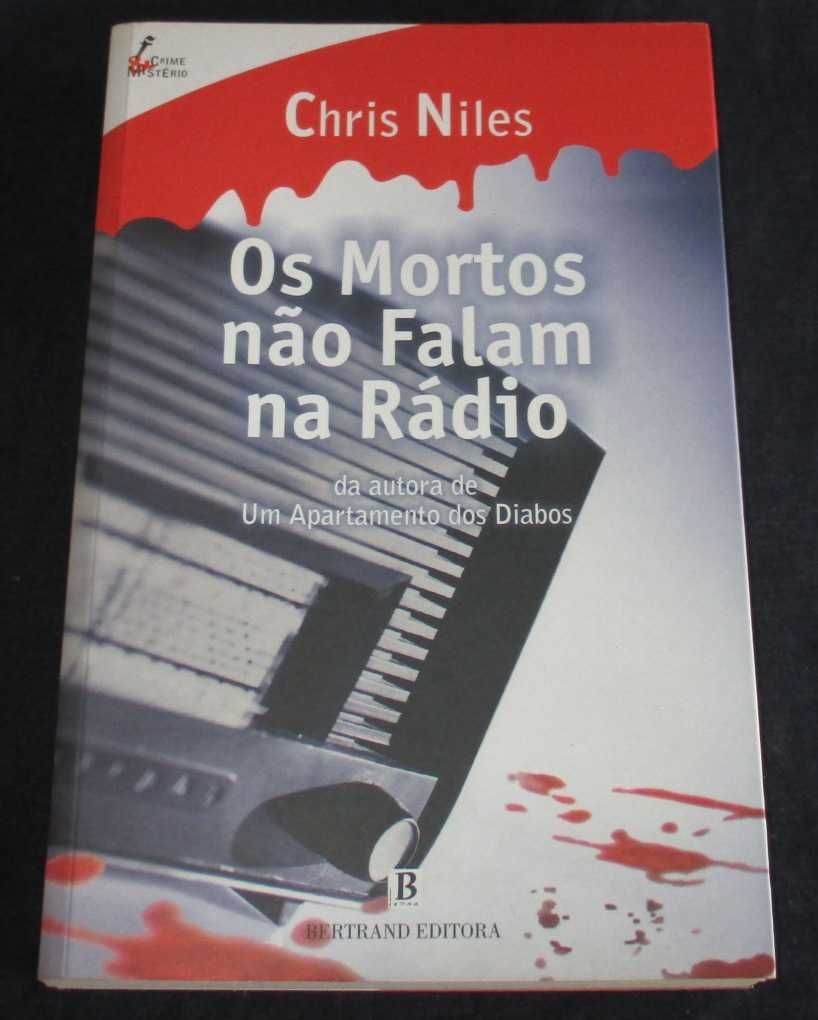 Livro Os Mortos não Falam na Rádio Chris Niles