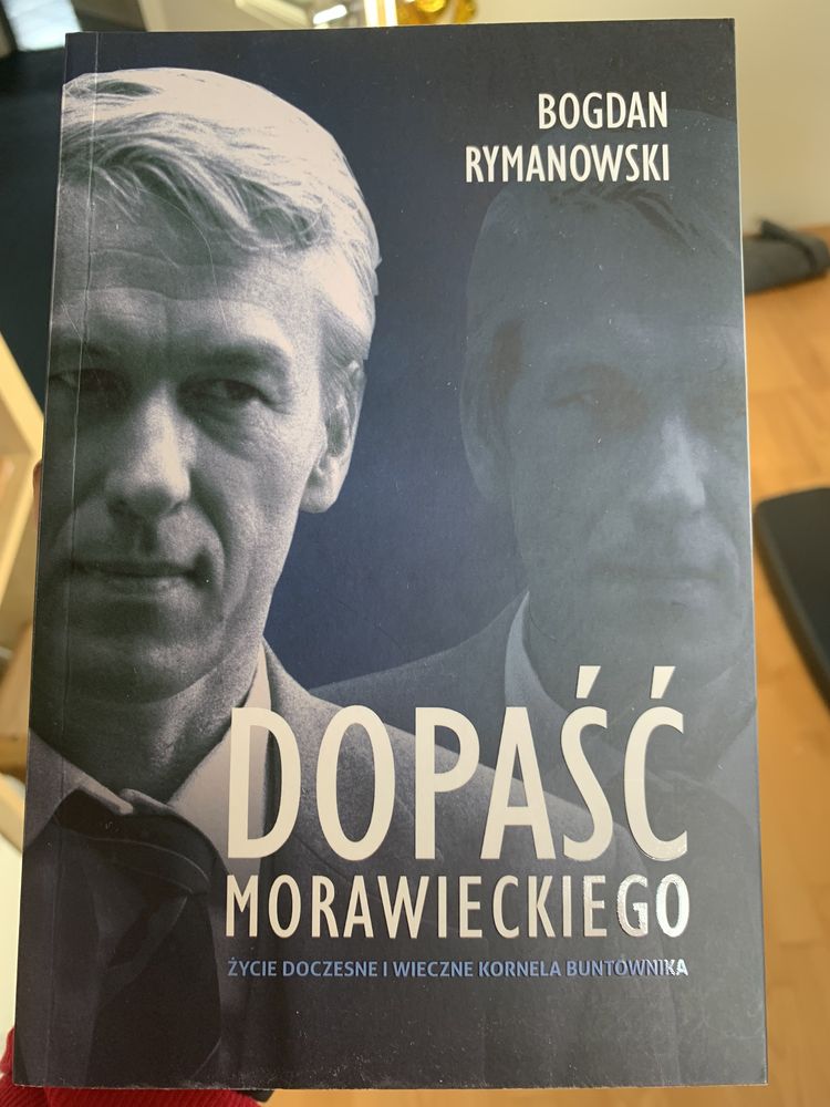 Bogdan Rymanowski „Dopaść Morawieckiego”