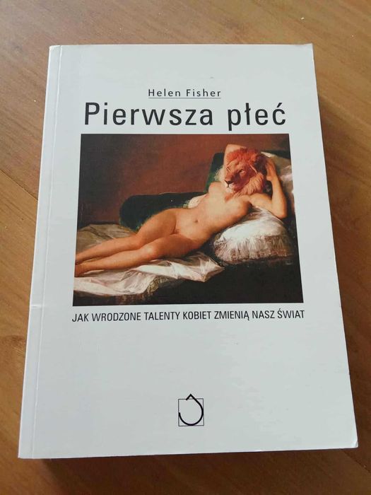 Pierwsza Płeć
Fisher Helen