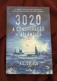 3020 A Conspiração de Atlântida - R.C. Colaço - Portes incluídos