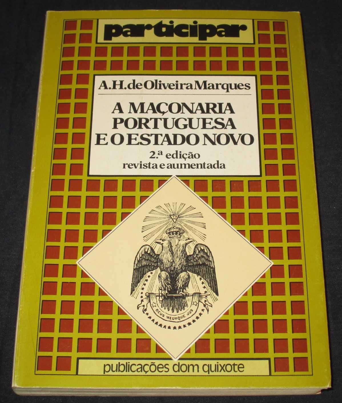 Livro A Maçonaria Portuguesa e o Estado Novo