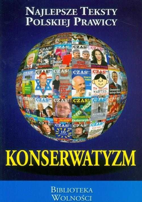 Konserwatyzm Najlepsze Teksty Polskiej Prawicy Nowa