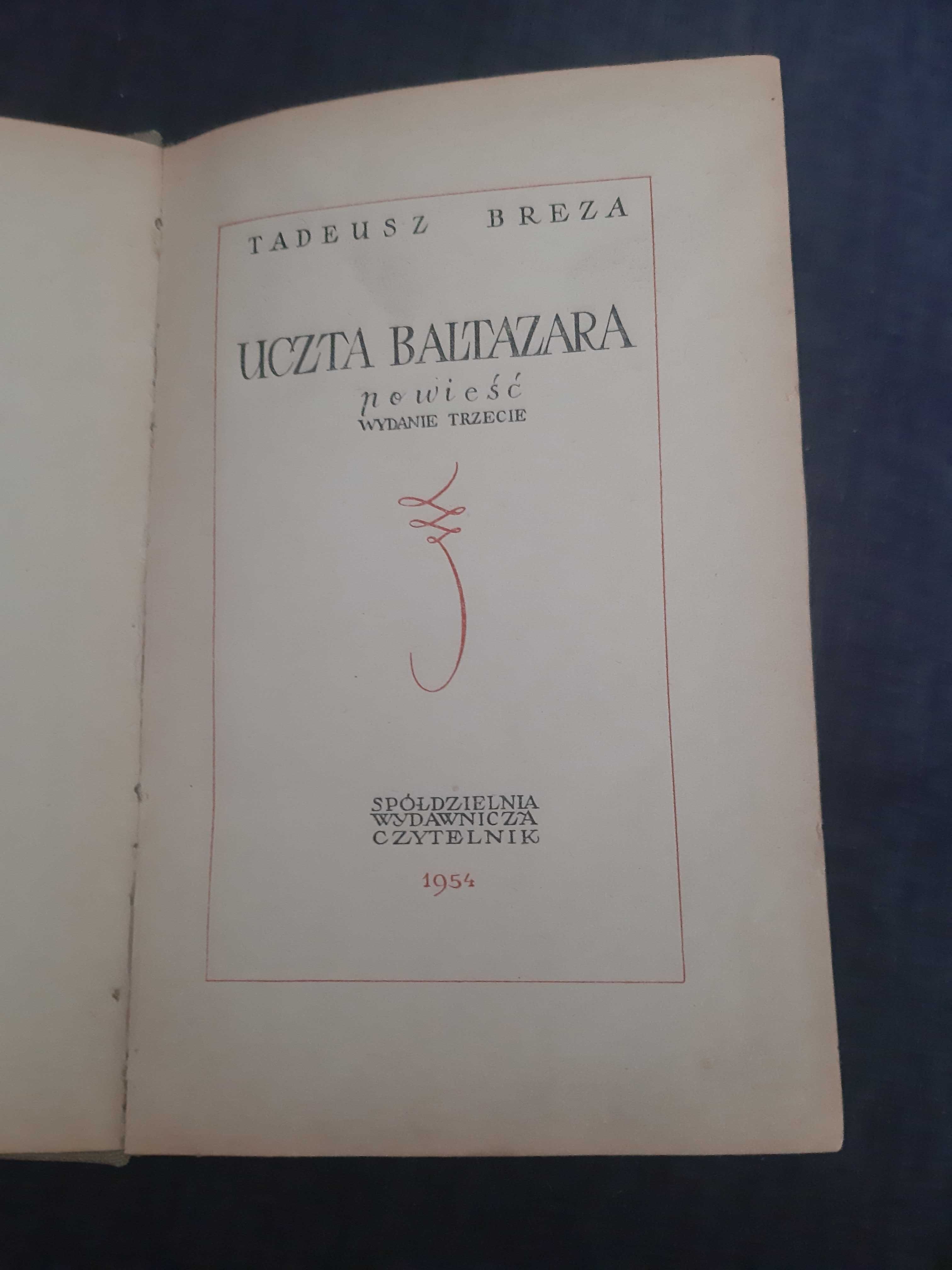 Tadeusz Breza " Uczta Baltazara "