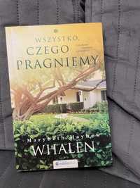 Marybeth Mayhew Whalen - wszystko czego pragniemy