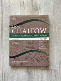 Techniki rozluźnienia pozycyjnego Leon Chaitow wydanie 4