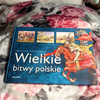 Wielkie Polskie Bitwy. Książeczka dla dzieci