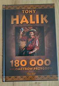 180 000 kilometrów przygody . Tony Halik