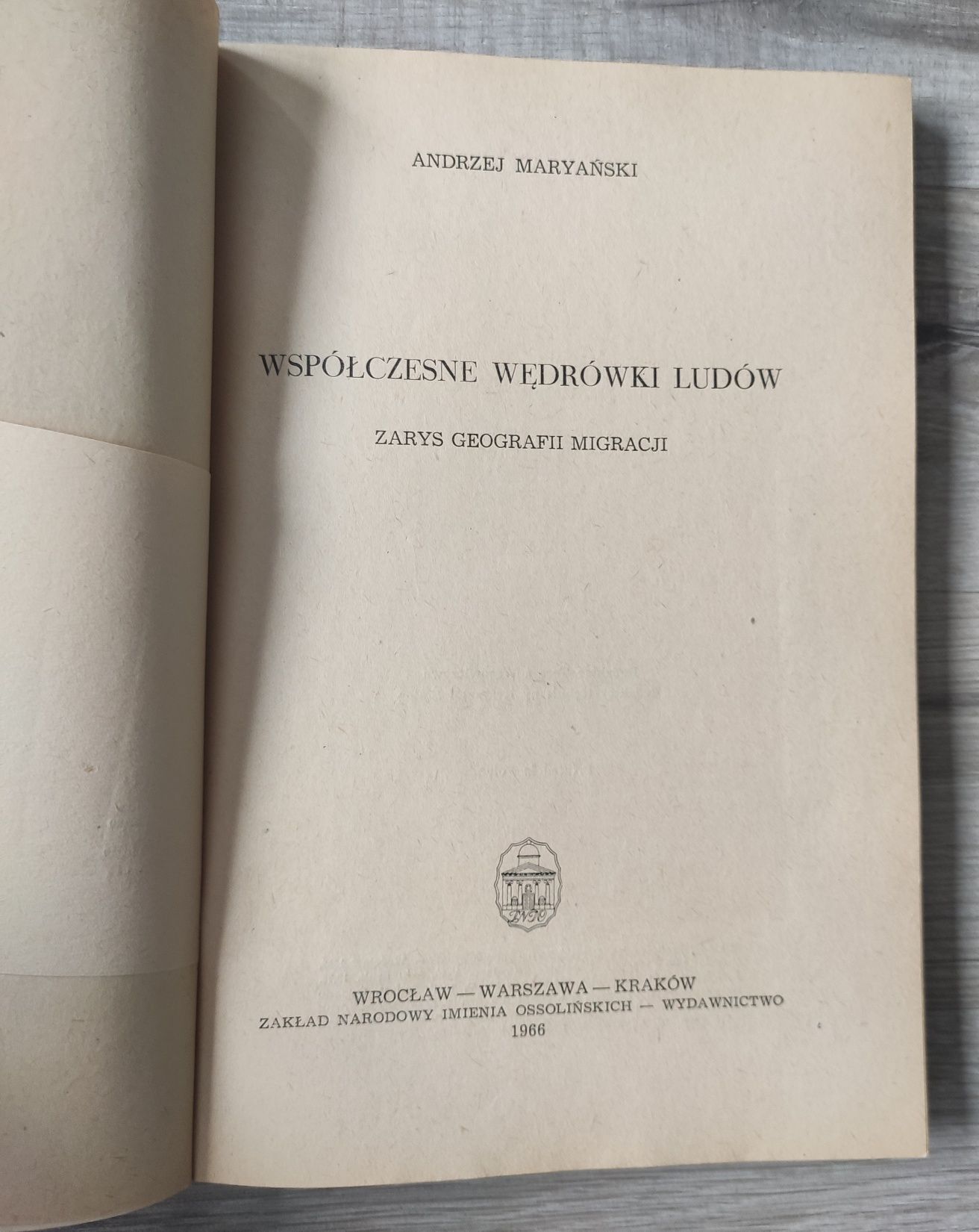 Współczesne wędrówki ludów zarys geografii migracji Maryański