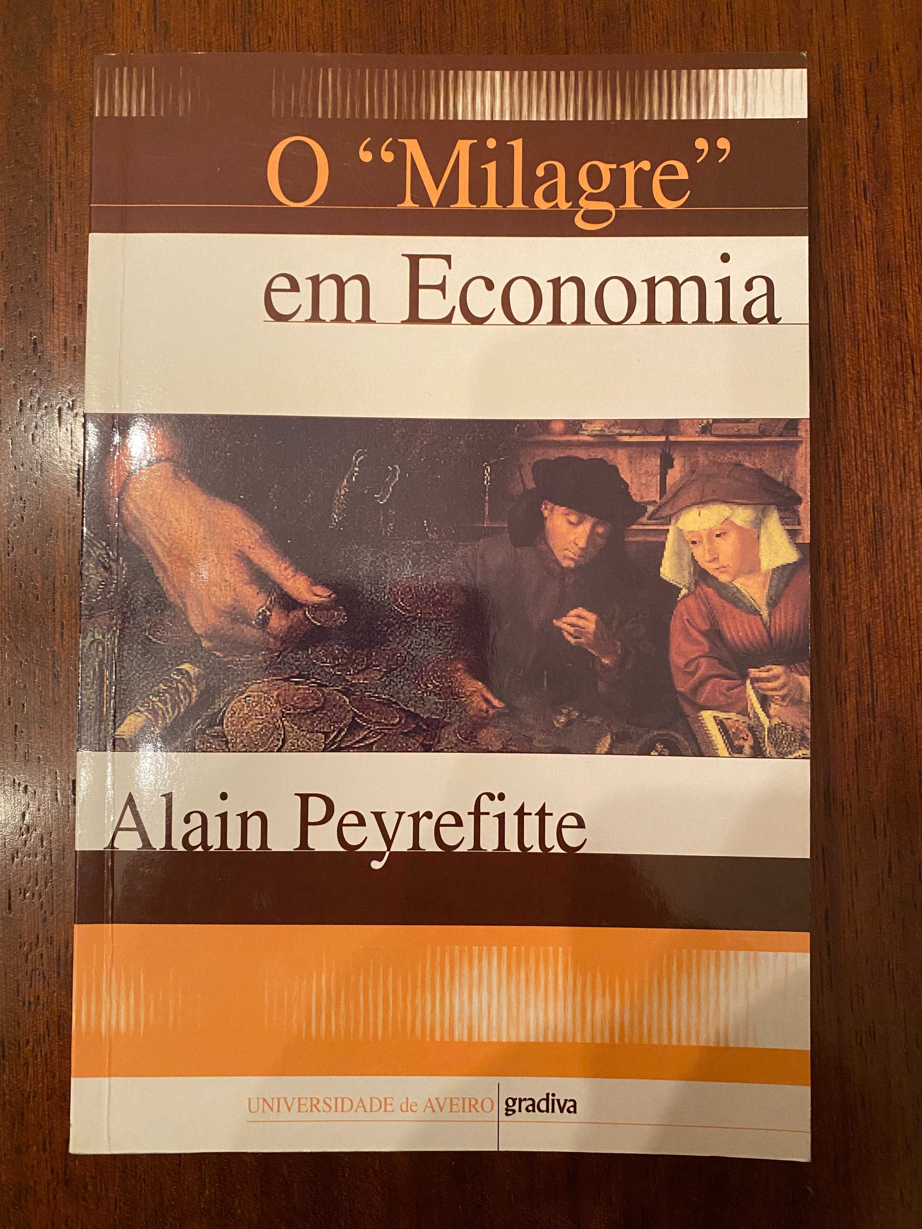 O Milagre em Economia, de Alain Peyrefitte