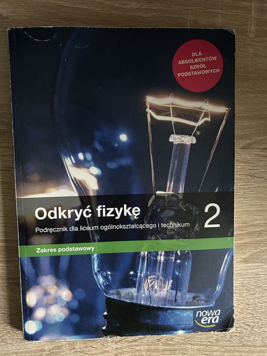 Odkryć fizykę 2 Poziom podstawowy Nowa era