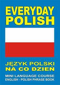 Everyday Polish Język Polski Na Co Dzień Mini Lang