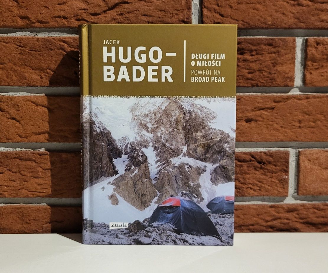 Długi film o miłości. Powrót na Broad Peak, Jacek Hugo-Bader, Wyd.Znak