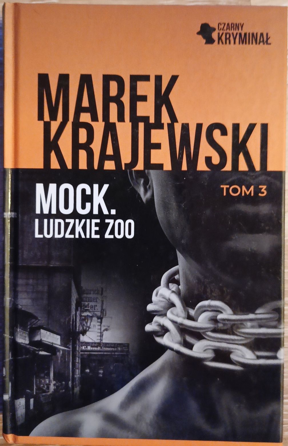 Mock Ludzkie Zoo " Marek Krajewski