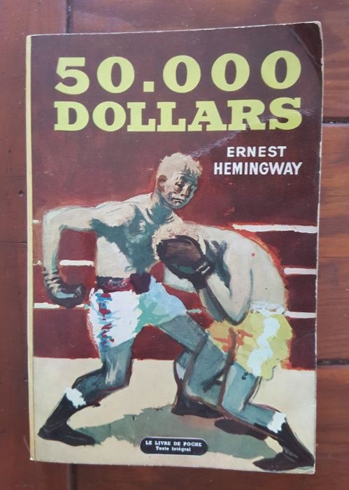 Ernest Hemingway - 50.000 Dollars